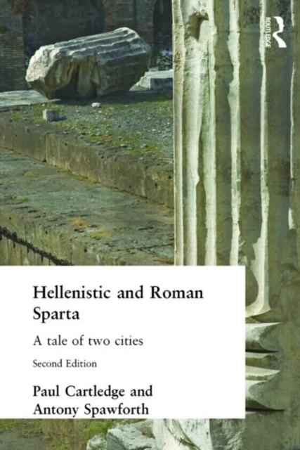 Hellenistic and Roman Sparta, Paperback / softback Book