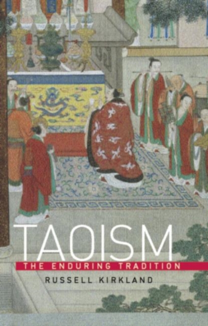 Taoism : The Enduring Tradition, Paperback / softback Book