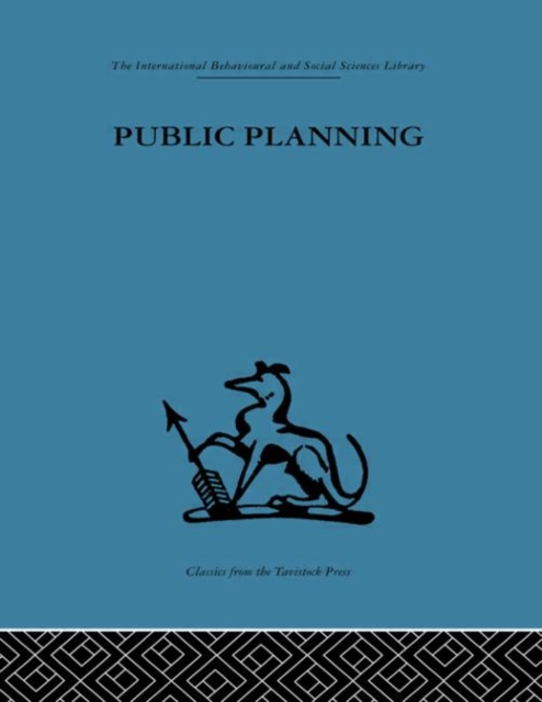 Public Planning : The inter-corporate dimension, Hardback Book