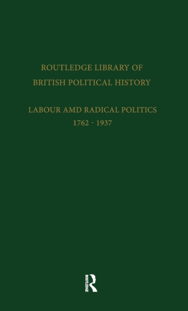 A Short History of the British Working Class Movement (1937) : Volume 2, Hardback Book
