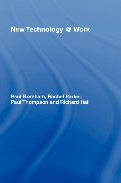 New Technology @ Work, Hardback Book