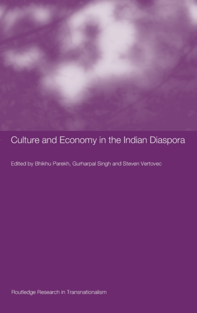 Culture and Economy in the Indian Diaspora, Hardback Book