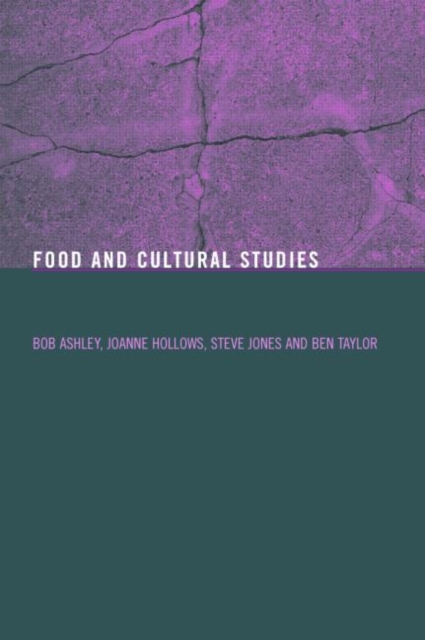 Food and Cultural Studies, Paperback / softback Book