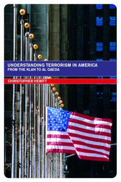 Understanding Terrorism in America, Paperback / softback Book
