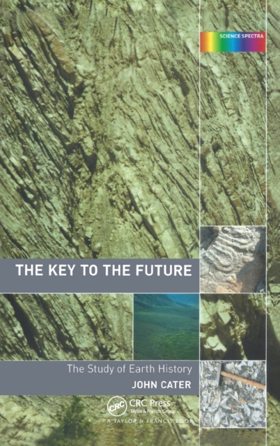 Key to The Future : The History of Earth Science, Hardback Book