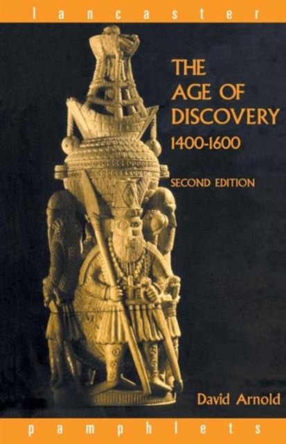 The Age of Discovery, 1400-1600, Paperback / softback Book