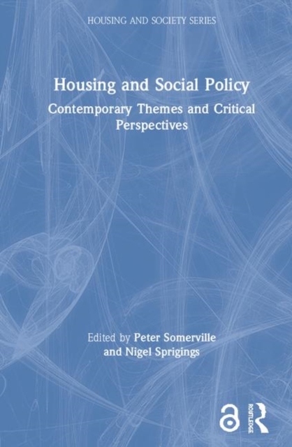 Housing and Social Policy : Contemporary Themes and Critical Perspectives, Hardback Book