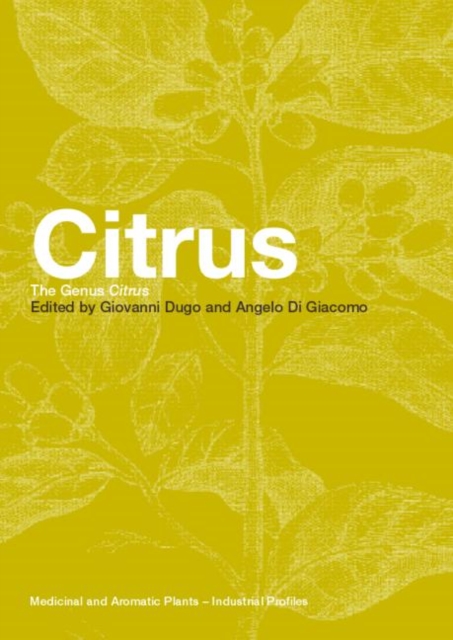 Citrus : The Genus Citrus, Hardback Book