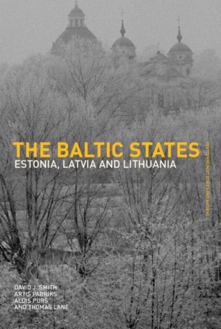 The Baltic States : Estonia, Latvia and Lithuania, Paperback / softback Book