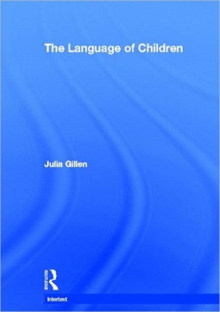 The Language of Children, Hardback Book