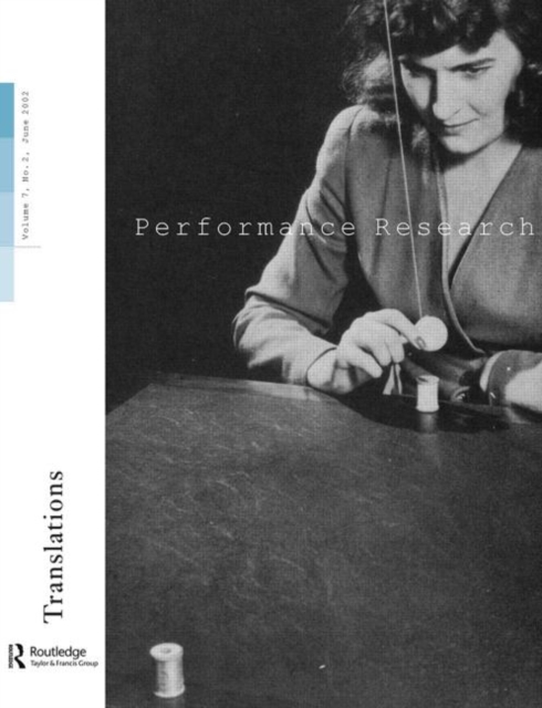 Performance Research V7 Issu 2, Paperback / softback Book