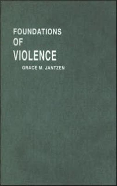 Foundations of Violence, Hardback Book