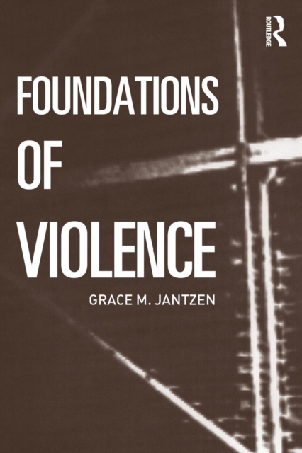 Foundations of Violence, Paperback / softback Book