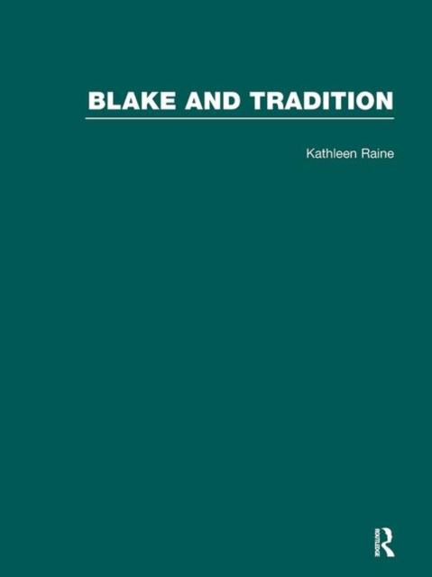 Blake & Tradition           V1, Hardback Book