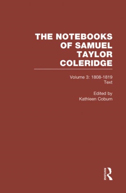 Coleridge Notebooks V3 Text, Hardback Book