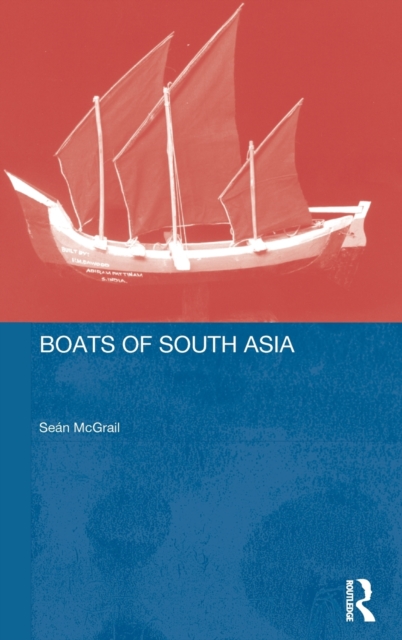Boats of South Asia, Hardback Book