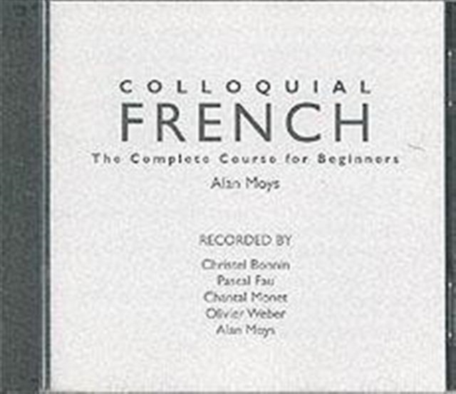 Colloquial French : A Complete Language Course, CD-Audio Book