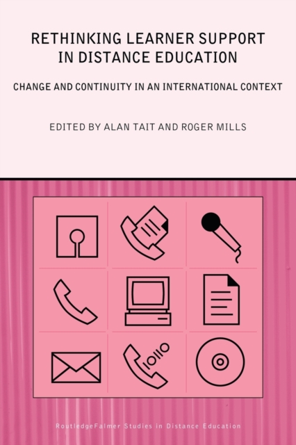 Rethinking Learner Support in Distance Education : Change and Continuity in an International Context, Paperback / softback Book
