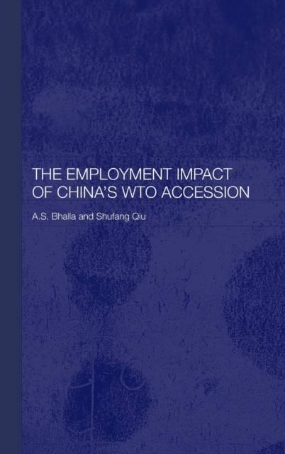 The Employment Impact of China's WTO Accession, Hardback Book