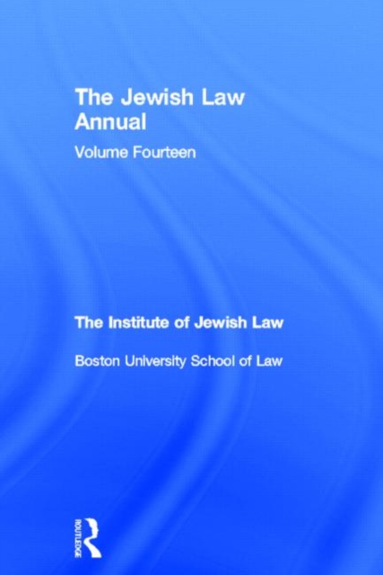 The Jewish Law Annual Volume 14, Hardback Book
