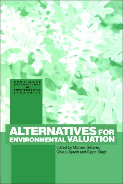 Alternatives for Environmental Valuation, Hardback Book