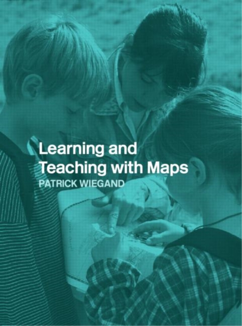 Learning and Teaching with Maps, Paperback / softback Book