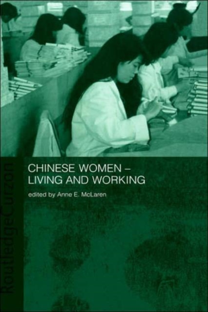Chinese Women - Living and Working, Hardback Book