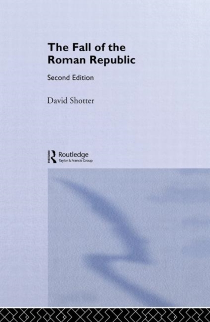 The Fall of the Roman Republic, Hardback Book