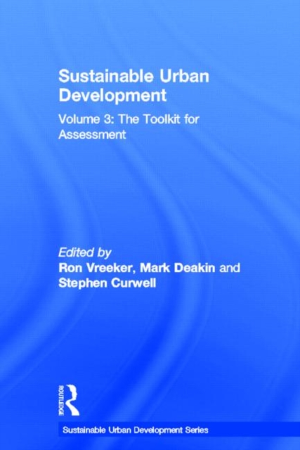 Sustainable Urban Development Volume 3 : The Toolkit for Assessment, Hardback Book
