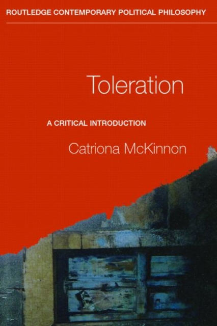 Toleration : A Critical Introduction, Paperback / softback Book