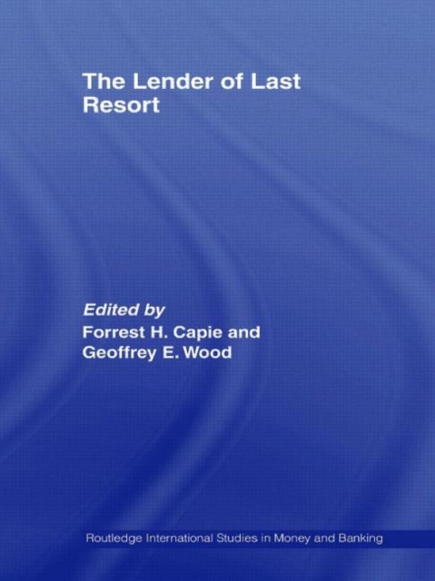 The Lender of Last Resort, Hardback Book