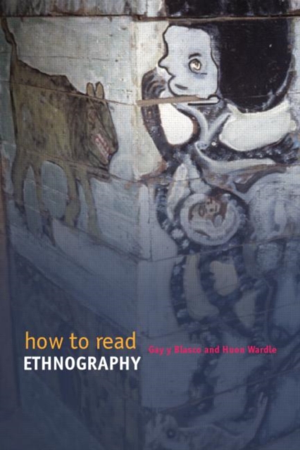 How to Read Ethnography, Paperback / softback Book