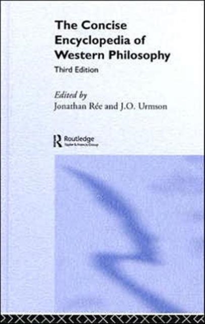 The Concise Encyclopedia of Western Philosophy, Hardback Book
