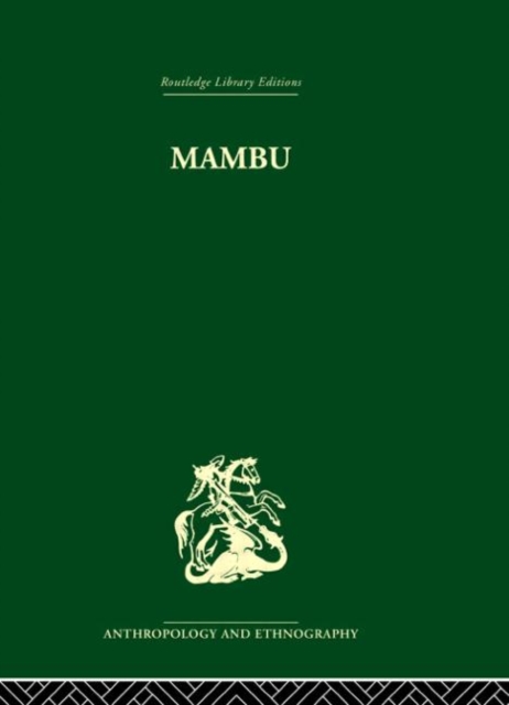 Mambu : A Melanesian Millennium, Hardback Book
