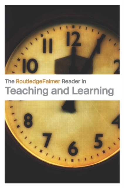 The RoutledgeFalmer Reader in Teaching and Learning, Paperback / softback Book