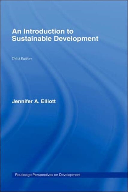 An Introduction to Sustainable Development, Hardback Book