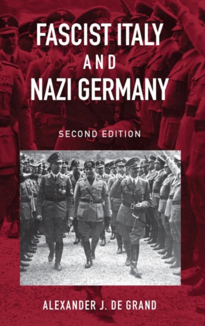 Fascist Italy and Nazi Germany : The 'Fascist' Style of Rule, Paperback / softback Book
