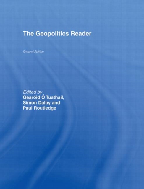 The Geopolitics Reader, Hardback Book