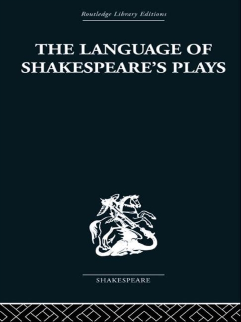 The Language of Shakespeare's Plays, Hardback Book