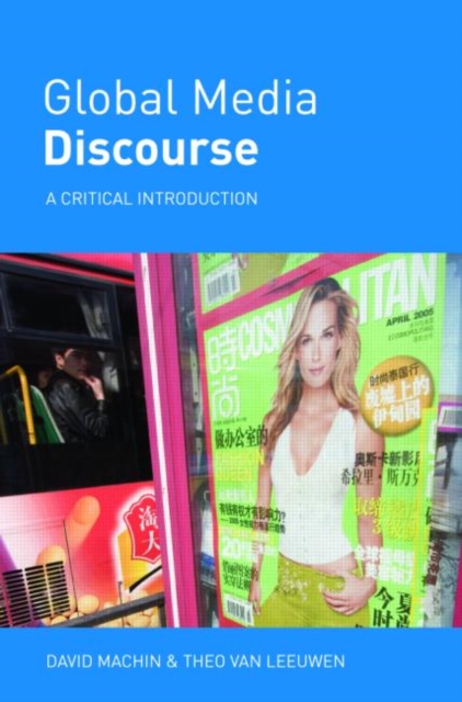 Global Media Discourse : A Critical Introduction, Paperback / softback Book