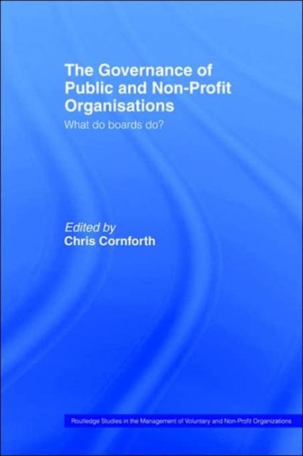 The Governance of Public and Non-Profit Organizations, Paperback / softback Book