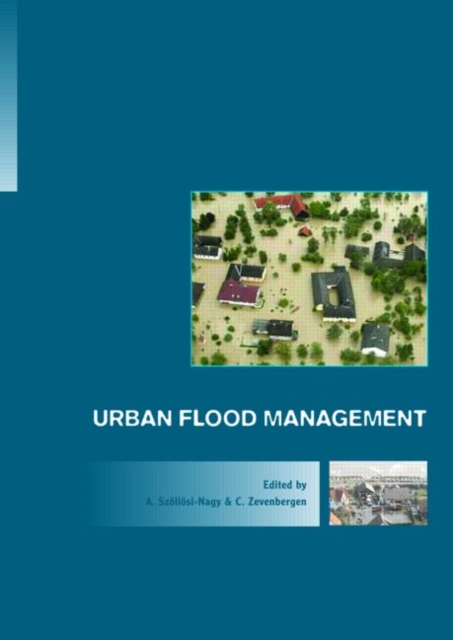 Urban Flood Management : Introduction - 1st International Expert Meeting on Urban Flood Management, Hardback Book