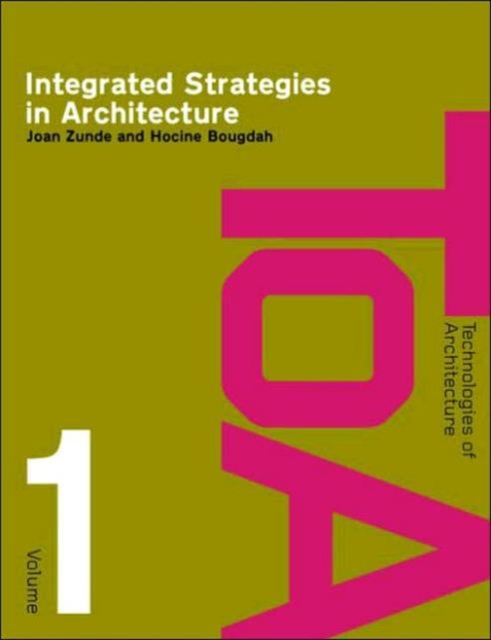 Integrated Strategies in Architecture, Paperback / softback Book