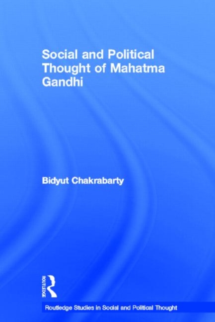 Social and Political Thought of Mahatma Gandhi, Hardback Book