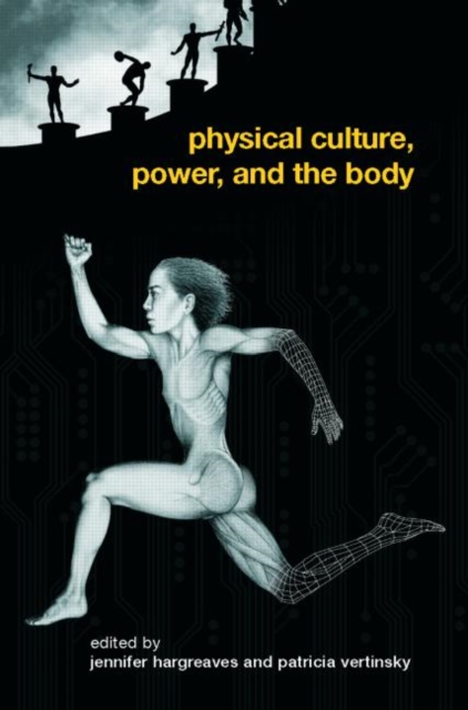 Physical Culture, Power, and the Body, Paperback / softback Book