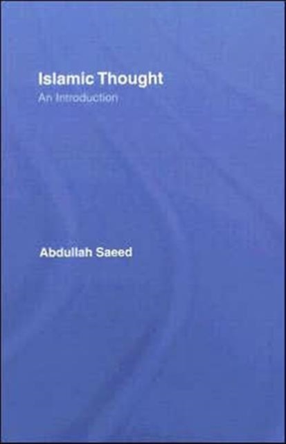 Islamic Thought : An Introduction, Hardback Book