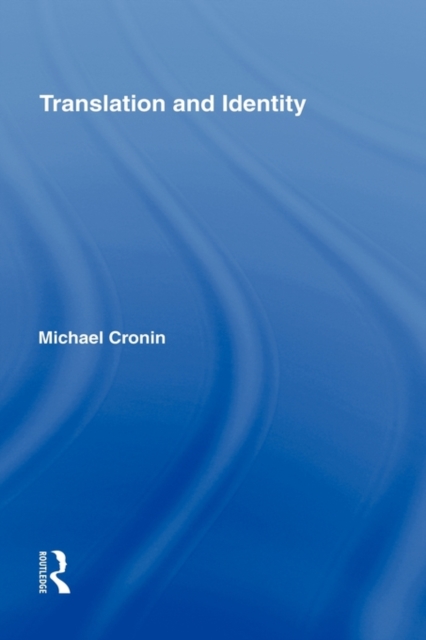 Translation and Identity, Hardback Book