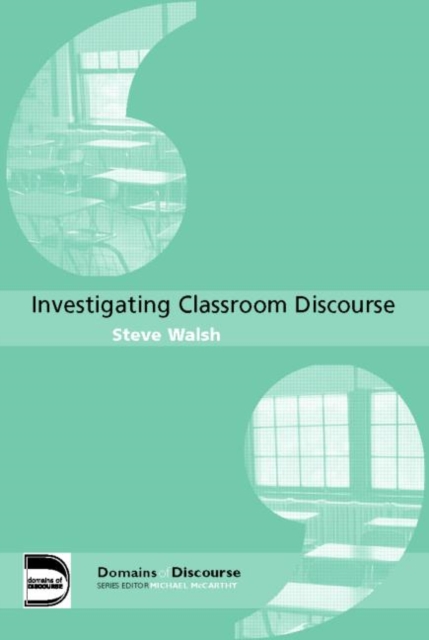 Investigating Classroom Discourse, Paperback / softback Book