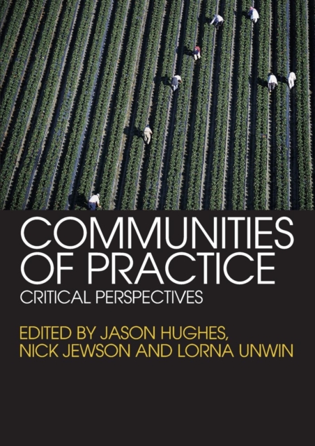 Communities of Practice : Critical Perspectives, Paperback / softback Book