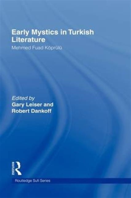 Early Mystics in Turkish Literature, Hardback Book